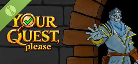 Your quest, please - Demo