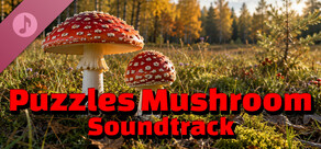 Puzzles Mushroom Soundtrack