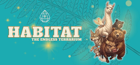 Habitat: The Endless Terrarium