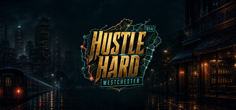 Hustle Hard: Westchester