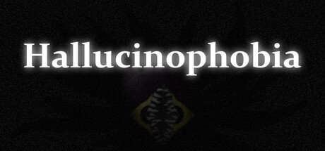 Hallucinophobia