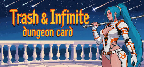 Trash & Infinite: Dungeon Card — Steam header