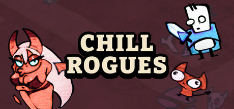 Chill Rogues — Steam header