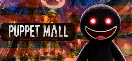 Puppet Mall: Chapter 1: Lost Friend — Steam header