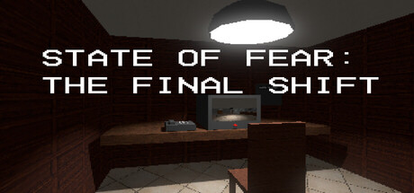 State Of Fear: The Final Shift