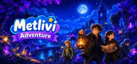 Metlivi Adventure