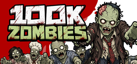 100K ZOMBIES