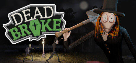 Dead Broke — Steam header
