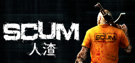 s0160人渣 v1.0.1.1.95980 全DLC PC/手机双端（SCUM）免安装中文版-ACG俱乐部 - 各类游戏免费下载
