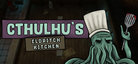 Cthulhu's Eldritch Kitchen