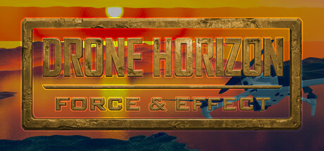 Drone Horizon: Force & Effect