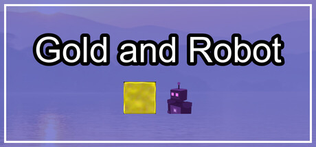 Gold and Robot