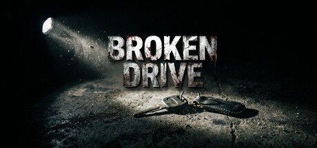 Broken Drive — Steam header