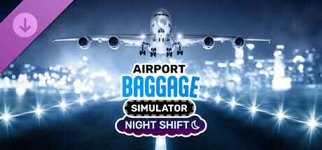 Airport Baggage Simulator - Night Shift