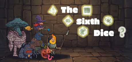 The Sixth Dice