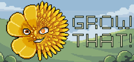 Grow That!