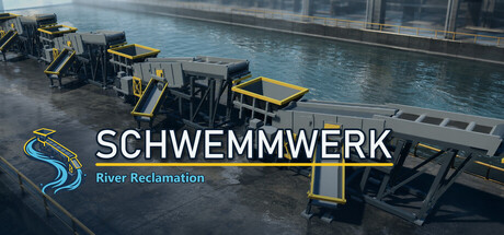 Schwemmwerk: River Reclamation — Steam header
