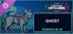 Cyberpunk Cats & Dogs - Ghost (Russian Blue)