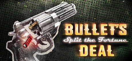 Bullet's Deal: Split the Fortune