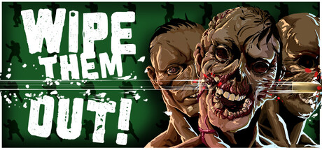 Wipe Them Out! — Steam header