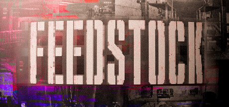 FEEDSTOCK