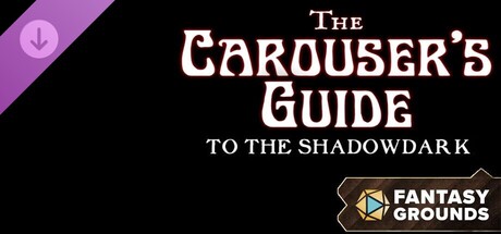 Fantasy Grounds - The Carouser's Guide to the Shadowdark