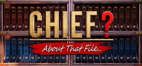 Chief? About That File... — Steam header