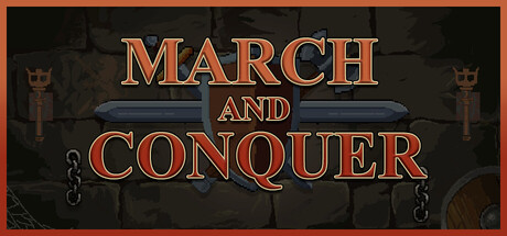 March and Conquer