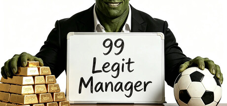 99 Legit Manager