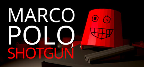 Marco, Polo, SHOTGUN! — Steam header