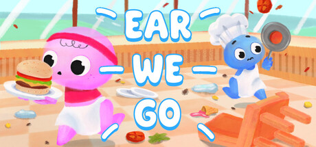 Ear We Go