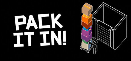 Pack It In!