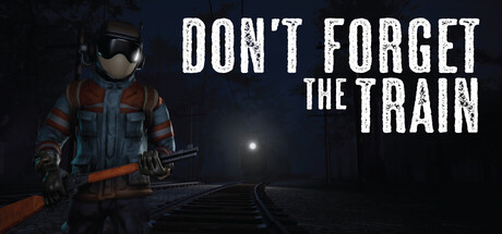 Don't Forget the Train