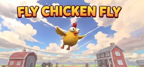Fly Chicken Fly