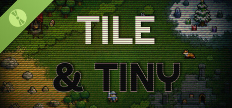 Tile & Tiny Demo
