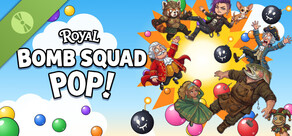 Royal Bomb Squad POP! Demo