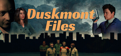 Duskmont Files
