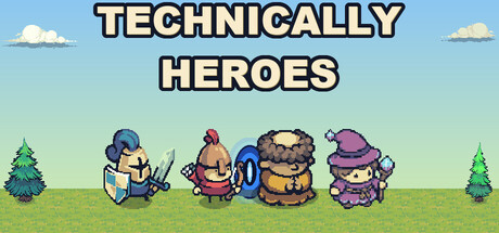 Technically Heroes