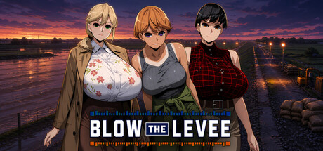 Blow the Levee