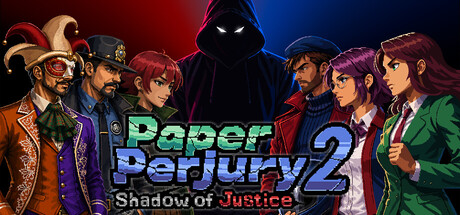 Paper Perjury 2: Shadow of Justice banner