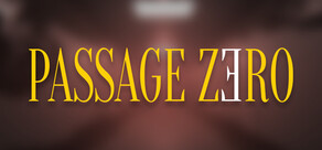 Passage Zero
