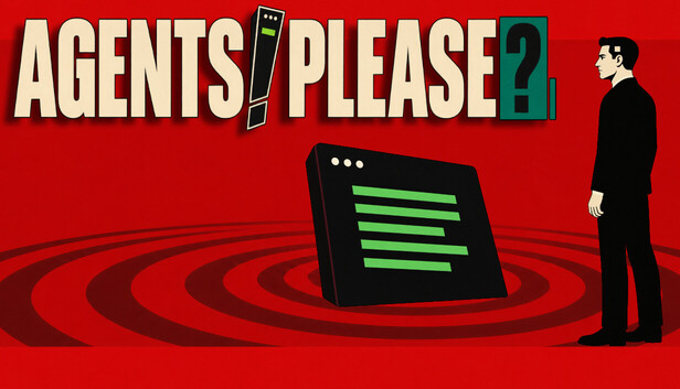 Agents! Please?