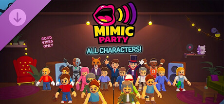 Mimic Party : All Characters