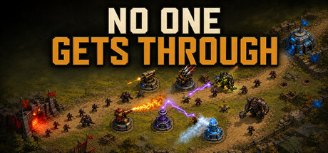 No One Gets Through — Steam header