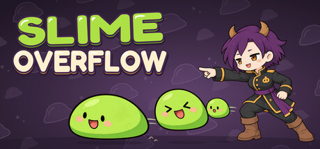 SLIME OVERFLOW