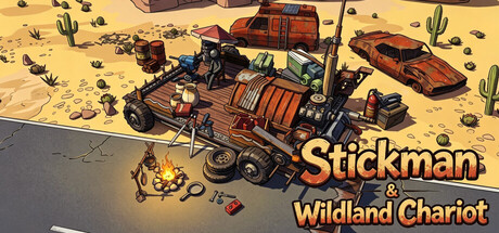 Stickman & Wildland Chariot