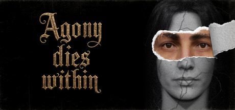 Agony Dies Within — Steam header