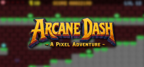 Arcane Dash - A Pixel Adventure