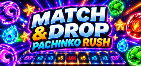 Match & Drop: Pachinko Rush — Steam header