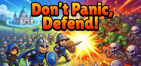 Don't Panic, Defend!